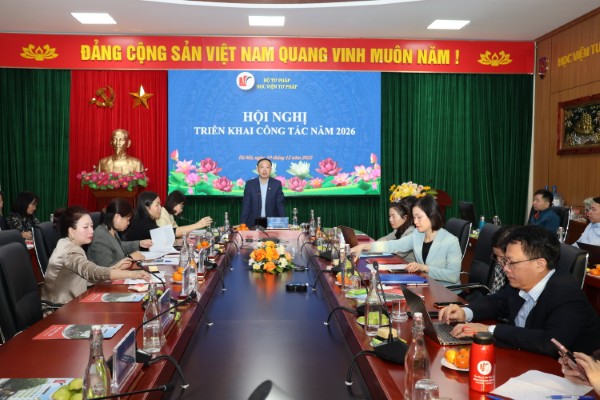 Học viện Tư pháp: Tập trung nguồn lực, giữ đúng lộ trình, xây dựng nền tảng vững chắc để tiến tới thành công